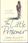 Elliott, Jane - The little prisoner