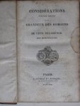 Montesquieu - Considerations sur les causes de la Grandeur des Romains et de leur Décadence Montesquieu - Considerations sur les causes de la Grandeur des Romains et de leur Décadence