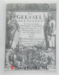 Leupenius [Leupenium], Petrus [Petrum] - De geessel der sonden, vertoonende het wesen, oorsaken, eigenschappen en werkingen der sonden; als ook middelen tegen deselve.