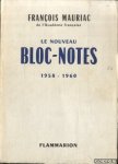Mauriac, François - Le nouveau bloc-notes 1958-1960
