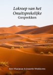 Kees Waaijman - Lokroep van het onuitsprekelijke