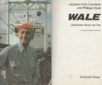 Jacques-Yves Cousteau und Philippe Diole - Wale - Gefährdete Riesen der See