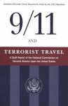 National Commission On Terrorist Attacks Upon The United States - 9/11 and Terrorist Travel