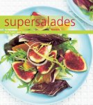 Sarah Denardi 123545, Tim Robinson 37759 - Lekker fris, Supersalades het hele jaar door supersalades het hele jaar door