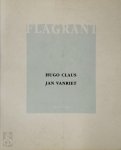 Hugo Claus, Jan [Ill.] Vanriet - Flagrant [Revolver-editie. Premieboek bij Revolver 122]