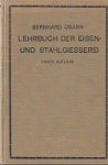 Osann, B - Lehrbuch der Eisen- und Stahl Giesserei