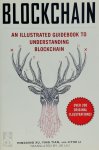 Xu Mingxing ,  Ying Tian - Blockchain An Illustrated Guidebook to Understanding Blockchain