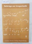 Agustoni, Luigi und Rupert Fischer (Hrsg.): - Beiträge zur Gregorianik : Forschung und Praxis : Band 1 : (fast neuwertiges Exemplar) :