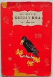 Fruithof P H, ill. Kuipers Annelies - De jeugd van Gerrit Kra