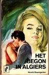 Baumgarten, Harald - Het begon in Algiers