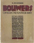 Gaston de Knibber - Bouwers, opstellen over plastische kunst