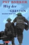 Pat Barker - Weg der geesten