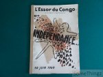 N/A. - L'Essor du Congo. Quotidien indépendant. Numéro spéciale: Indépendance 30 juin 1960.