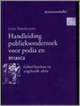 L. Ranshuysen - Handleiding publieksonderzoek voor podia en musea / Boekmanstudies