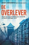 Josef Lewkowicz, Michael Calvin - De overlever Hoe ik zes concentratiekampen overleefde en daarna nazi-jager werd