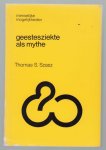 Szasz, Thomas S. - Geestesziekte als mythe