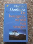 Gordimer, Nadine - De bourgeoiswereld van vroeger