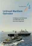  - Leidraad Maritiem Optreden De bijdrage van het Commando Zeestrijdkrachten aan de Nederlandse Krijgsmacht