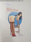 Woron, Steve: - Steve Woron´s Betty Page. The 50´s Rage, number 1, November 1991