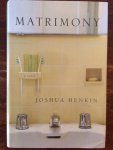 Henkin, Joshua - Matrimony
