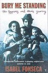 Isabel Fonseca - Bury Me Standing The Gypsies and their Journey