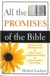 Lockyer, Herbert - All the Promises of the Bible