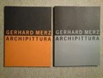 Merz, Gerhard - Archipittura Merz, Gerhard - Archipittura