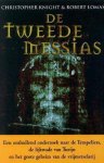 Christopher Knight, R. Lomas - De Tweede Messias