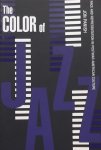 Panish, Jon. - The Color of Jazz / Race and Representation in Postwar American Culture