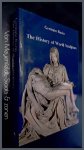 Bazin, Germain - The History of World Sculpture