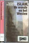 PAUL AARTS en JAN KEULEN [red] foto omslag Rene Clement  & Marjo Starink - ISLAM, DE WOEDE EN HET WESTEN * * Wij zijn niet allen New Yorkers Mohammed  Benzakour  * *Het probleem van de botsende beschaving THOMAS DER DUNK en OSAMA BIN LADEN,LEIDER VAN HET ISLAMITISCH TERRORISME ''mijn vijand is iedere amerikaan