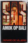 Villiers Gerard de - SAS Amok op Bali