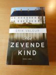 Valeur, Erik - Het zevende kind