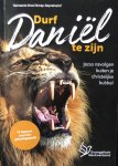 Peter Smilde - Durf Daniël te zijn / Gemeente Groeigroep-gespreksstof