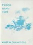  - Kunst en Callantsoog. Poëzieroute 1993