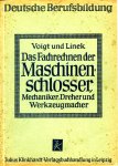 Voigt und Linek - Das Fachrechnen der Maschinen-Schlosser