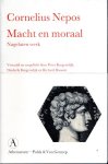 NEPOS, Cornelius - Macht en moraal - Nagelaten werk - Vertaald en toegelicht door Peter Burgersdijk, Diederik Burgersdijk en Richard Haasen.