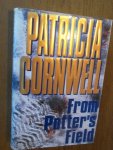 Cornwell, Patricia - From Potter's Field