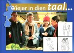 Bakkes Pierre; Wijngaard Ton van de, Huub Clerkx - Wiejer in dien taal Gelaens Geleens/ druk 1