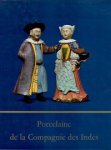 Beurdeley, Michel: - Porcelaine de compagnie des Indes.