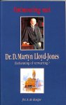 Koeijer, Joz.A. de - Ontmoeting met Dr. D. Martyn Lloyd-Jones. Herkenning of verwarring?