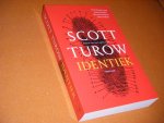 Scott Turow - Identiek.  Thriller