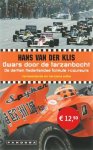Hans van der Klis - Dwars Door De Tarzanbocht