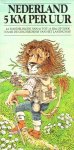 Steven van Schuppen (met twee bijdragen van Robert van der Veen) - Nederland 5 km per uur. 44 wandelingen van 10 tot 25 km. Op zoek naar de geschiedenis van het landschap