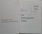 Dirx Ruth - Die Sonntagsmaler-Schule