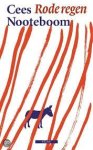 Nooteboom, Cees - Rode regen