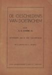 LOVINK Hz. , S.H. & G.J. MEIJERINK (illustraties) - De Geschiedenis van Doetinchem - eerste boek