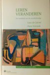 Caluwe , Leon de . & Hans Vermaak . [ isbn 9789013016543 ] 1715 - Leren  Veranderen . ( Een handboek voor de veranderkundige . ) - Leren veranderen is geheel herschreven. Het handboek van Léon de Caluwé en Hans Vermaak is sinds de eerste versie in 1999 zeer populair geworden.   -