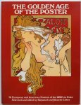 Cirker Hayward and Blanche - The Golden Age of the Poster 70 European and American Posters of the 1890 `s in Color Met krantenknipsels