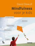 David Dewulf, Berti Persoons, Veronique Benoit - Mindfulness voor je kids